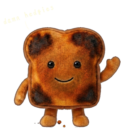 Angry toasty FAFO